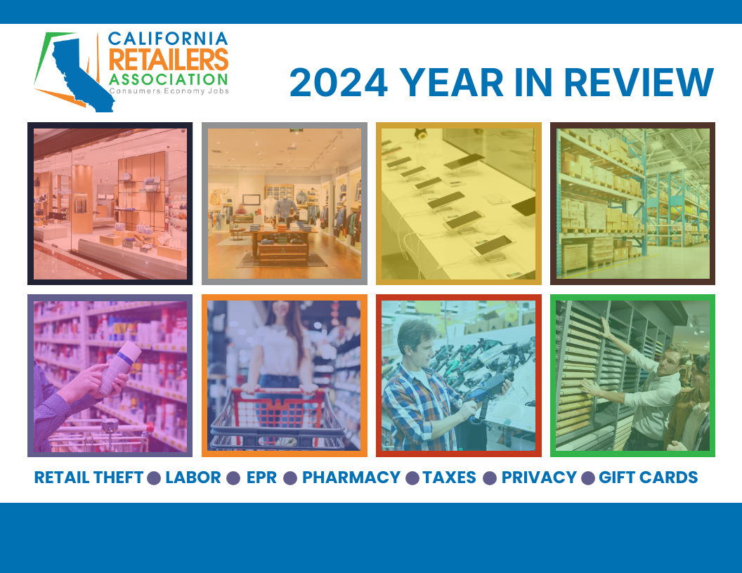 California Retailers Association 2024 EOY Report